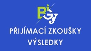 Výsledky přijímacího řízení 2026